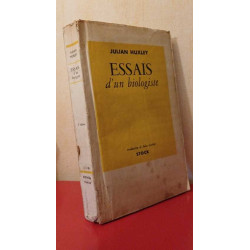 Essais d'un biologiste